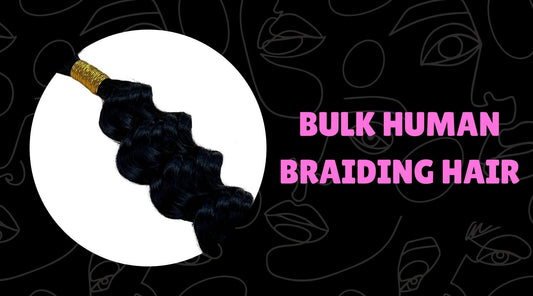 Why Cute Babes Need Bulk Human Braiding Hair?